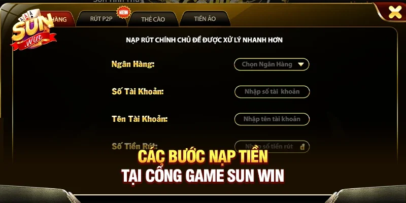 Các bước nạp tiền tại cổng game Sun Win