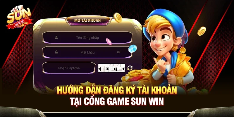 Hướng dẫn đăng ký tài khoản tại cổng game Sun Win